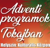 Adventi programok Tokajban